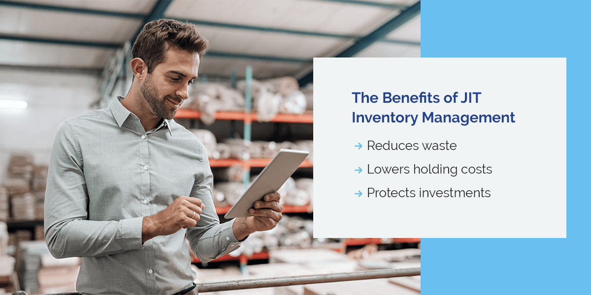 The Benefits of JIT Inventory Management