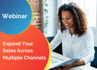 Expand-Your-Sales-Across-Multiple-Channels Expand-Your-Sales-Across-Multiple-Channels