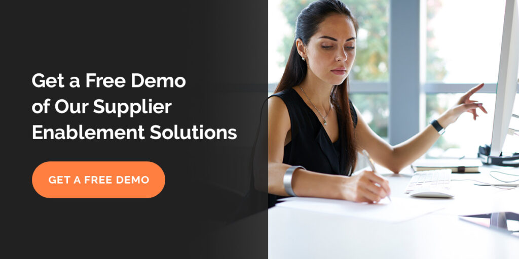 Get a Free Demo of Our Supplier Enablement Solutions