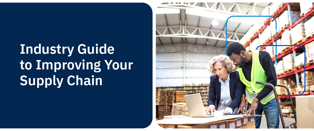 01-industry-guide-to-improving-your-supply-chain